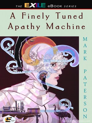 cover image of A Finely Tuned Apathy Machine